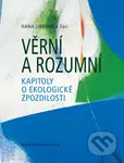 Věrní a rozumní (Kapitoly o ekologické zpozdilosti) - kniha z kategorie Psychologie