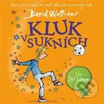 Kluk v sukních - David Walliams - audiokniha z kategorie Pro děti
