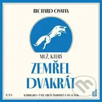 Muž, který zemřel dvakrát - Richard  Osman - audiokniha z kategorie Detektivky, thrillery a horory