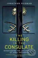 The Killing In the Consulate - Jonathan Rugman - kniha z kategorie Beletrie