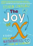 The Joy of X (A Guided Tour of Mathematics, from One to Infinity) - kniha z kategorie Odborné a naučné