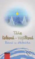 Ranč u dědečka - Táňa Keleová-Vasilková - kniha z kategorie Beletrie pro děti