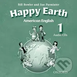 American Happy Earth 1: Class Audio CDs /2/ - Bill Bowler - audiokniha z kategorie 2. stupeň