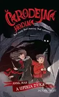 Čarodejná hodina: Kniha prvá (Anna, Max a upíria dýka) - kniha z kategorie Beletrie pro děti