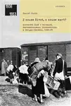 Z nouze život, z nouze smrt? (Slovenští Židé v Terezíně, Sachsenhausenu, Ravensbrücku a Bergen-Belsenu, 1944-1945) - kniha z kategorie 20. století