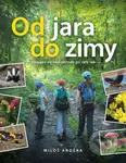 Od jara do zimy - Miloš Anděra - kniha z kategorie Biologie