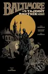 Baltimore 3: Tajemný poutník a další příběhy - Mike Mignola