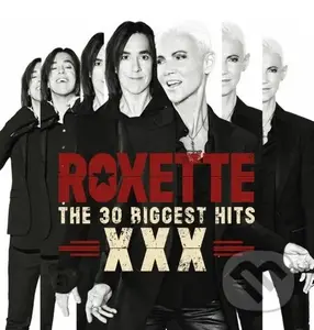 Roxette : The 30 Biggest Hits (2 CD) - Roxette