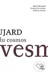 Úsměvy vesmíru / Sourires du Cosmos (Souhvězdí 101 drobných poetických historek / Constellation de 101 petits événements poétiques)