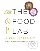 The Food Lab (Better Home Cooking Through Science) - kniha z kategorie Kuchařky