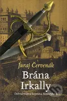Brána Irkally (Dobrodružstvá kapitána Báthoryho 2) - kniha z kategorie Thrillery