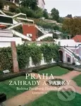 Praha (zahrady a parky) - Božena Pacáková-Hošťálková - kniha z kategorie Zahradní architektura
