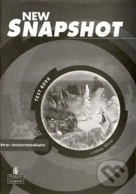 New Snapshot - Pre-Intermediate (Test Book) - Lindsay White