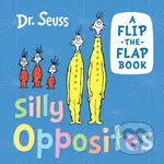 Silly Opposites (A Flip-the-Flap Book) - Dr. Seuss - kniha z kategorie Naučné knihy