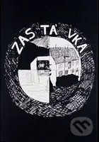 Zastávka - Kateřina Šedá, BaTeZo Ka MiKiLu, Barbora Křivánková, Tereza Matulová, Georgi Dimitrov, Milena Maráková, Kristýna Fillová, Lucie Stanková -…