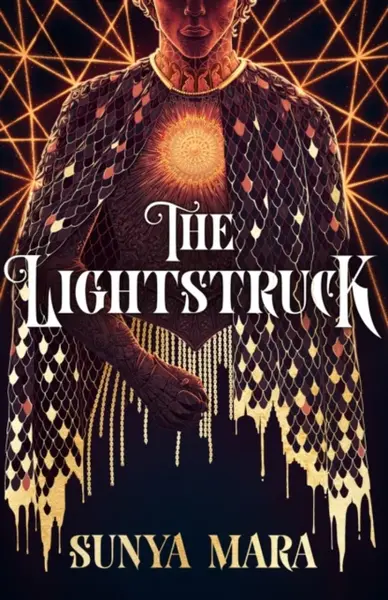 The Lightstruck - Sunya Mara