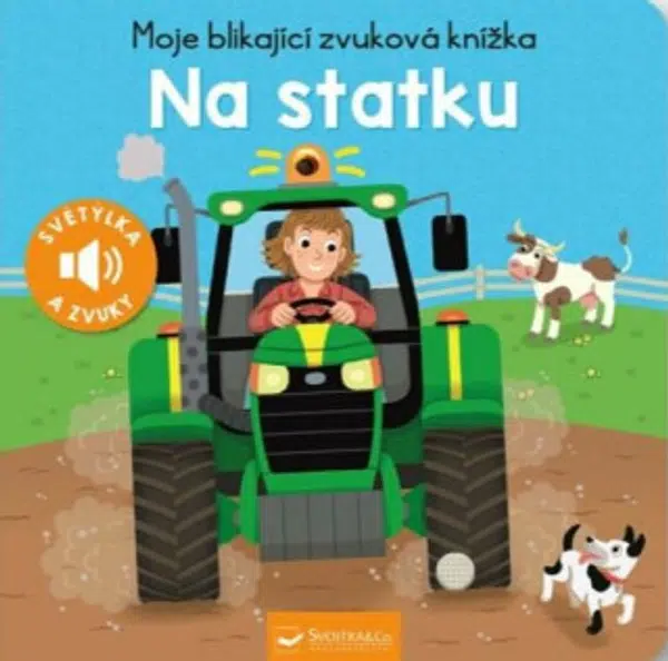 Moje blikající zvuková knížka Na statku - Pierre Caillou