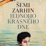 Jednoho krásného dne - Šemi Zarhin