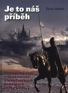 Je to náš příběh - Pavel Hošek