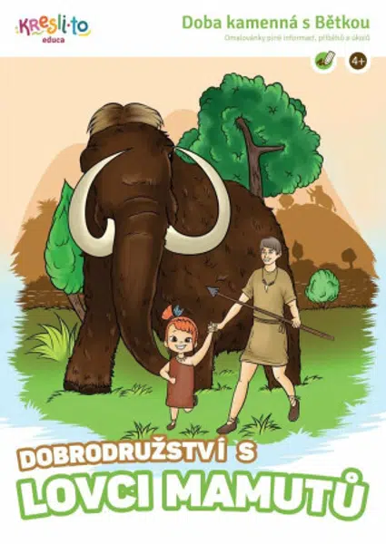 Dobrodružství s lovci mamutů