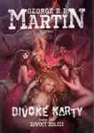 Divoké karty III: Divocí žolíci - George R. R. Martin