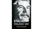 Stalinovy poslední dny - Joshua Rubenstein