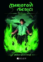 Mariotovi dediči 2 – Blúdenie - Marja Holecyová