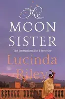 The Moon Sister - Lucinda Rileyová