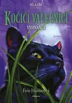 Kočičí válečníci - Síla tří 3: Vyhnanci - Erin Hunterová