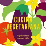 Cucina Vegetariana - Cettina Vicenzino