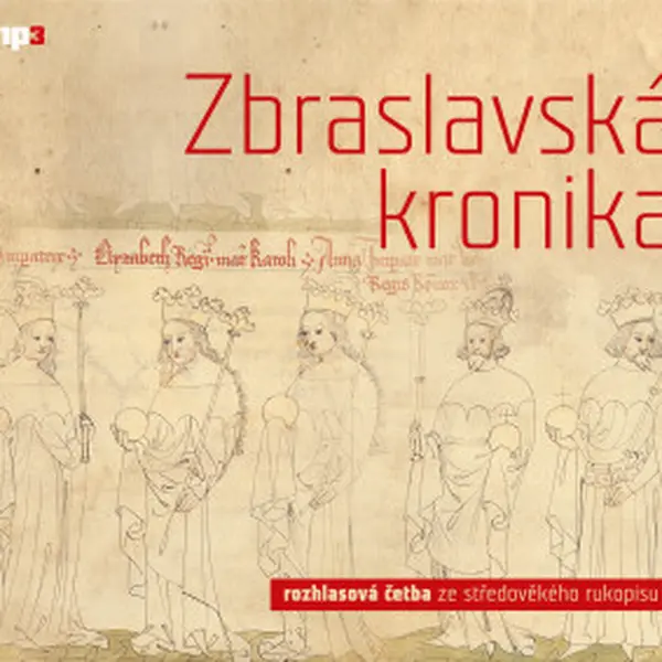 Zbraslavská kronika - Petr Žitavský, Ota Durynský, Jaromír Meduna - audiokniha