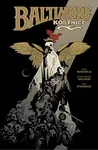 Baltimore 4: Kostnice - Mike Mignola