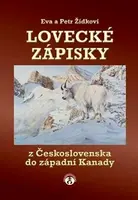 Lovecké zápisky - Eva a Petr Žídkovi
