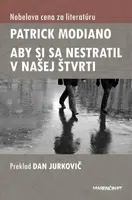 Aby si sa nestratil v našej štvrti - Patrick Modiano - e-kniha