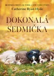 Dokonalá sedmička - Catherine Ryan Hyde