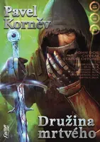 Družina mrtvého - Pavel Korněv - e-kniha