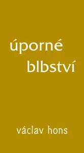Úporné blbství - Václav Hons