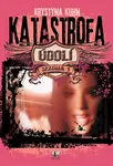 Údolí – Katastrofa - Krystyna Kuhn