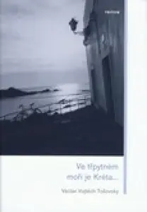 Ve třpytném moři je Kréta - Václav Vojtěch Tošovský