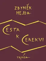 Cesta k Cerekvi - Zbyněk Hejda - e-kniha