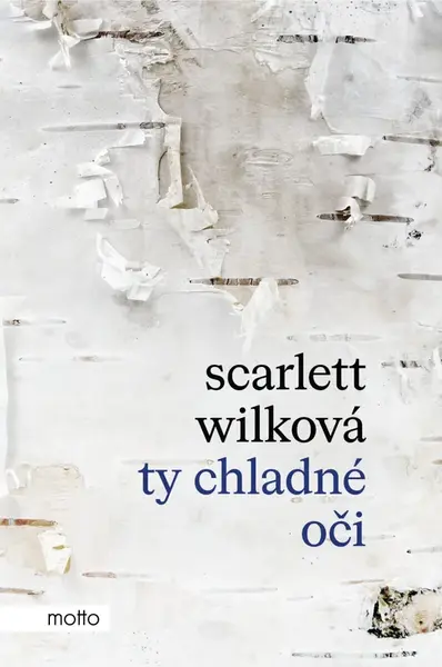 Ty chladné oči - Scarlett Wilková