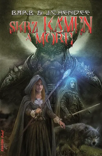 Skrz kámen a moře - J. C. Hendee, Barb Hendee