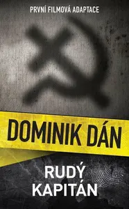 Rudý kapitán - Dominik Dán
