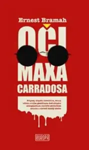Oči Maxa Carradosa - Ernest Bramah