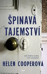 Špinavá tajemství - Helen Cooper