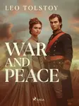 War and Peace - Lev Nikolajevič Tolstoj - e-kniha