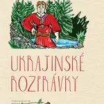 Ukrajinské rozprávky - Peter Mišák