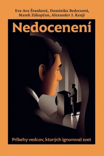 Nedocenení - Marek Zákopčan, Alexander J. Kenji, Dominika Bedecsová, Eva Ava Šrámková