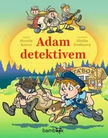 Adam detektivem - Zdeňka Študlarová, Marcela Kotová