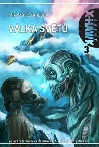 Agent X-HAWK 03 - Válka světů - Miroslav Žamboch
